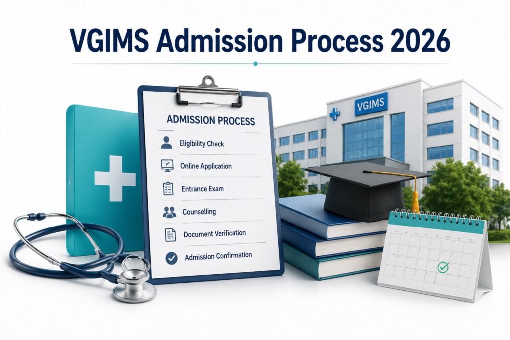 VGIMS | VGIMS Admission Process 2026 for Paramedical Courses 
