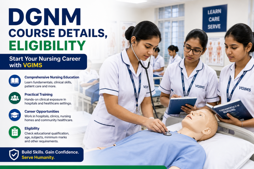 DGNM students learning nursing and clinical skills at VGIMS.